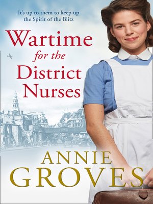 cover image of Wartime for the District Nurses